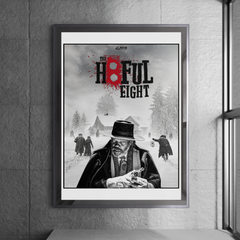 Thw H8ful Eight Digital Poster
